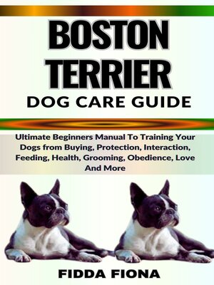 cover image of BOSTON TERRIER DOG CARE GUIDE